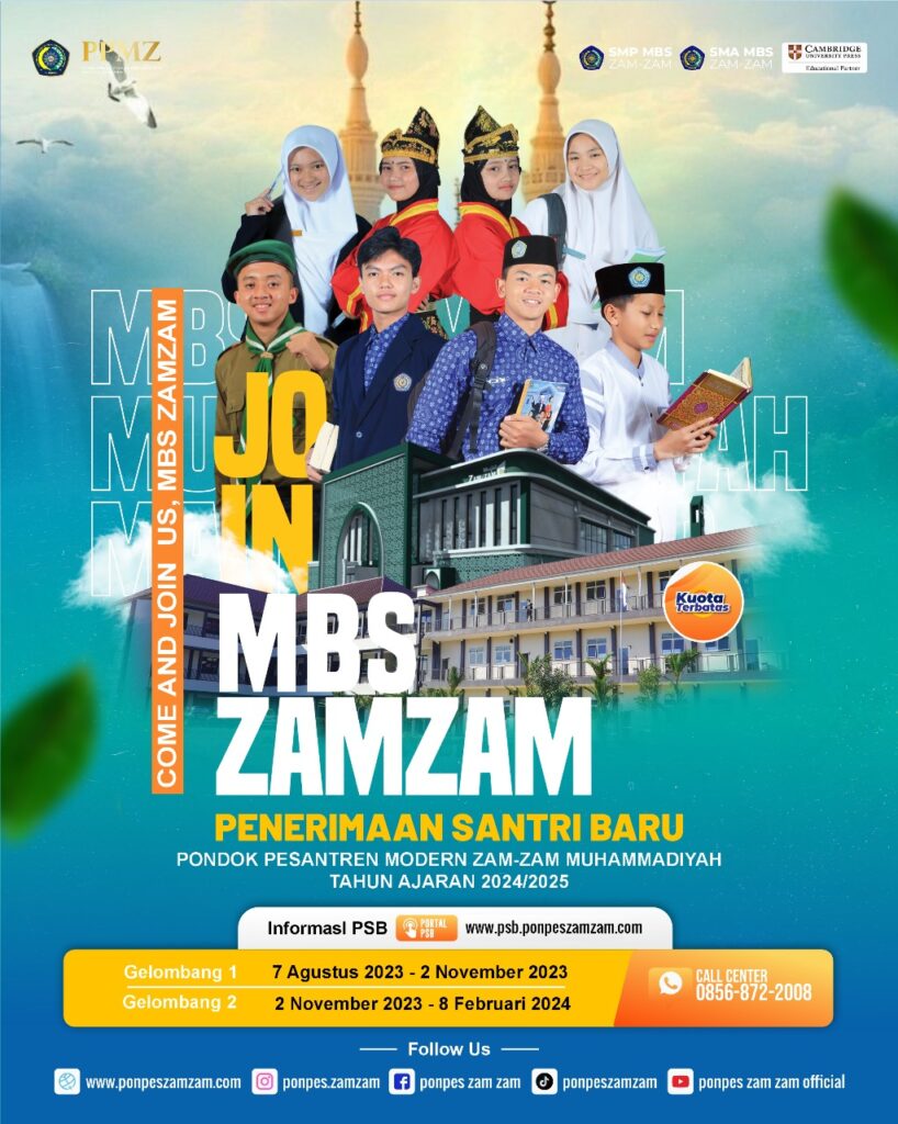PENERIMAAN SANTRI BARU (PSB) GELOMBANG I PONDOK PESANTREN MODERN (PPM) ZAM-ZAM MUHAMMADIYAH CILONGOK TAHUN AJARAN 2024/2025
