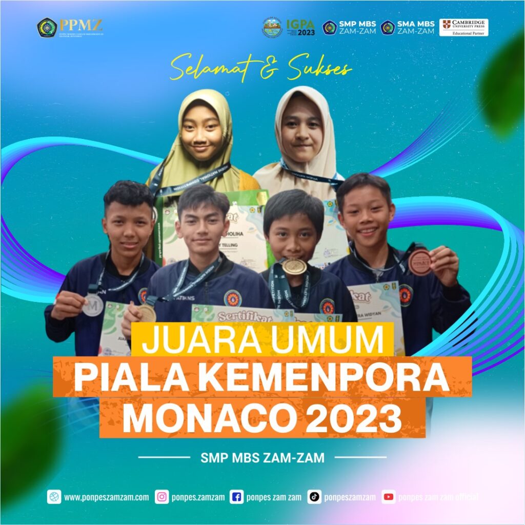 DI AJANG LOMBA TINGKAT NASIONAL, SMP MBS ZAM-ZAM BOYONG PIALA KEMENTERIAN PEMUDA DAN OLAHRAGA RI